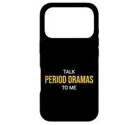 Talk Period Dramas to Me Fan drôle Coque pour iPhone 17 Pro