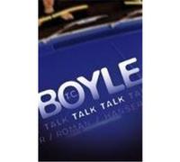 Talk Talk Boyle, Tom Coraghessan (Auteur)