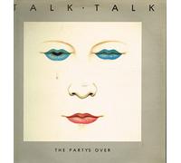 Talk Talk - Party's Over (1982) [Import]