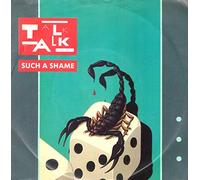Talk Talk - Such a Shame [Vinyl] / Again, a game...again