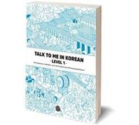 Talk To Me In Korean - Level 1