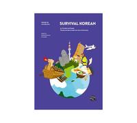 Talk To Me In Korean: Survival Korean For Travelers And Expa