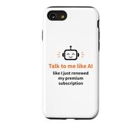 Talk to Me Like AI Digital Marketing Humour Coque pour iPhone SE (2020) / 7/8