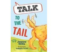 Talk To The Tail