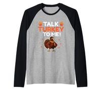 Talk Turkey to Me - Famille d'automne Amusante Assortie à Thanksgiving Manche Raglan