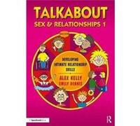 Talkabout Sex & Relationships 1 Alex Kelly, Emily Dennis (Auteur)