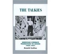 Talkies, History of the American Cinema Donald Crafton (Auteur)