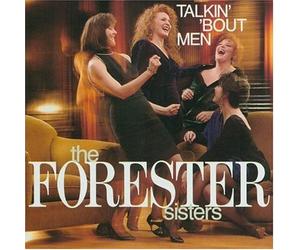 Talkin' 'bout Men by The Forester Sisters (1992-05-13)