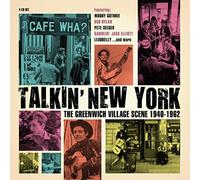 Talkin New York: Greenwich Village Scene 1940-62 by VARIOUS ARTISTS [Audio CD]