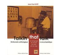 Talkin' that talk - Le langage du blues, du jazz et du rap