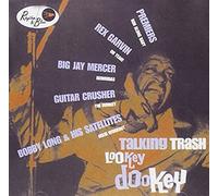 Talkin Trash: Lookey Dookey