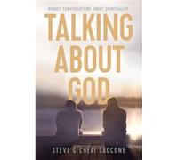 Talking about God by Stephen Saccone Inconnu (Auteur)