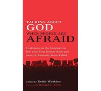 Talking About God When People Are Afraid