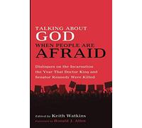 Talking About God When People Are Afraid