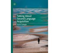 Talking About Second Language Acquisition