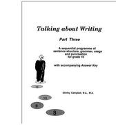 Talking About Writing, Part Three