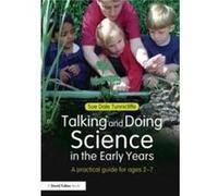 Talking and Doing Science in the Early Years by Sue Dale Tunnicliffe Paperback Book Sue Dale Tunnicliffe (Auteur)
