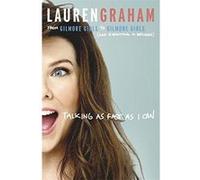 Talking As Fast As I Can: From Gilmore Girls to Gilmore Girls, and Everything in Between - [Version Originale] Inconnu (Auteur)