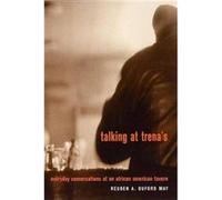 Talking at Trenas by Reuben A. Buford May Reuben A. Buford May (Auteur)