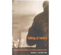 Talking at Trena's Reuben A. Buford May (Auteur)