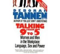 Talking from 9 to 5: Women and Men at Work