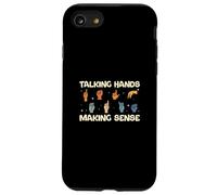Talking Hands Making Sense Cool Finger Spelling ASL Teachers Coque pour iPhone SE (2020) / 7/8