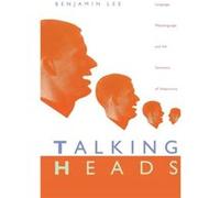 Talking Heads by Benjamin Lee Benjamin Lee (Auteur)