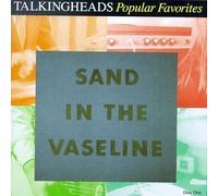 TALKING HEADS - Popular Favorites 1976-1992/Sand In the Vaseline by Talking Heads (1992) Audio CD