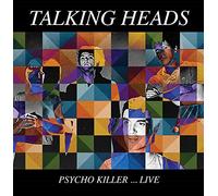 Talking Heads - Psycho Killer - Live-