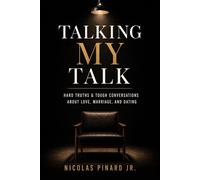 Talking My Talk - Nicolas Pinard Jr. - Brand Nous Publishing - ebook (ePub) - Livre