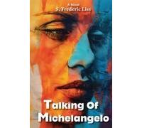 Talking Of Michelangelo