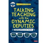 Talking Teaching with the Dynamic Deputies by Steve Eastes Steve Eastes (Auteur)