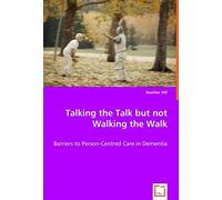 Talking The Talk But Not Walking The Walk - Barriers To Person-Centred Care In Dementia