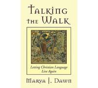 Talking The Walk