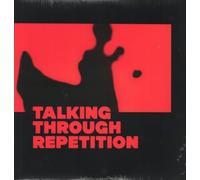 Talking Through Repetition