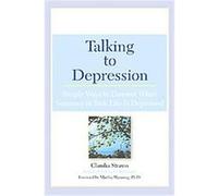 Talking to Depression Claudia J. Strauss (Auteur)
