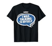 Talking to Myself Humour drôle introverti Overthinking T-Shirt
