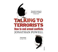 Talking to terrorists How to end armed conflicts - Jonathan Powell - Vintage Uk - Poche - Roman