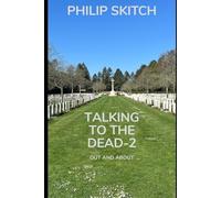 Talking to the Dead 2: Out and About