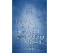 Talking To The Holy Spirit And Getting Answers