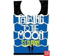 Talking to the Moon by S. E. Durrant S. E. Durrant (Auteur)