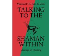 Talking To The Shaman Within
