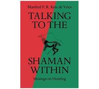 Talking To The Shaman Within