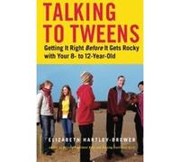 Talking To Tweens Elizabeth Hartley-Brewer (Auteur)
