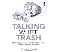 Talking White Trash