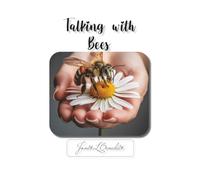 Talking with Bees