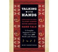 Talking with Hands by Mike Pahsetopah Mike Pahsetopah (Auteur)