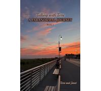 Talking with Terri -- A Paranormal Journey: Premonitions, Contact with Spirits, Information From a Stranger, and a Visit to the Other Side