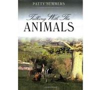 Talking With the Animals Patty Summers (Auteur)