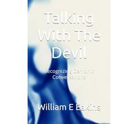 Talking With The Devil: Recognizing Demonic Conversations